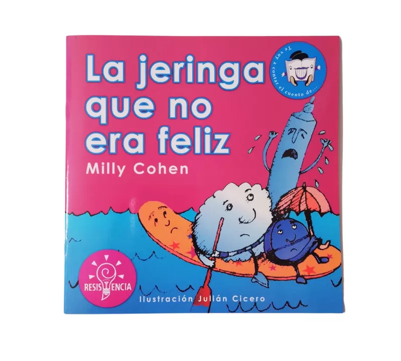 LA JERINGA QUE NO ERA FELÍZ – RESISTENCIA LA JERINGA QUE NO ERA FELÍZ - RESISTENCIA
