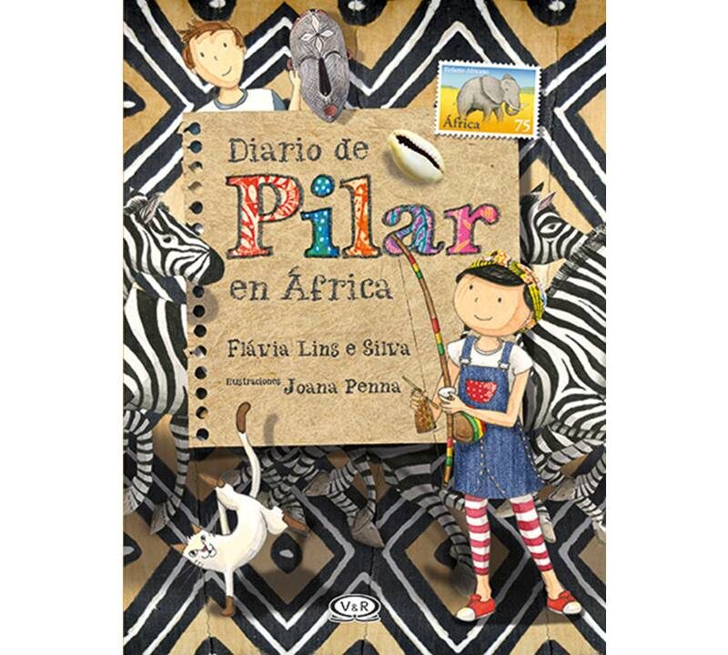 DIARIO DE PILAR EN ÁFRICA - V&R EDITORAS