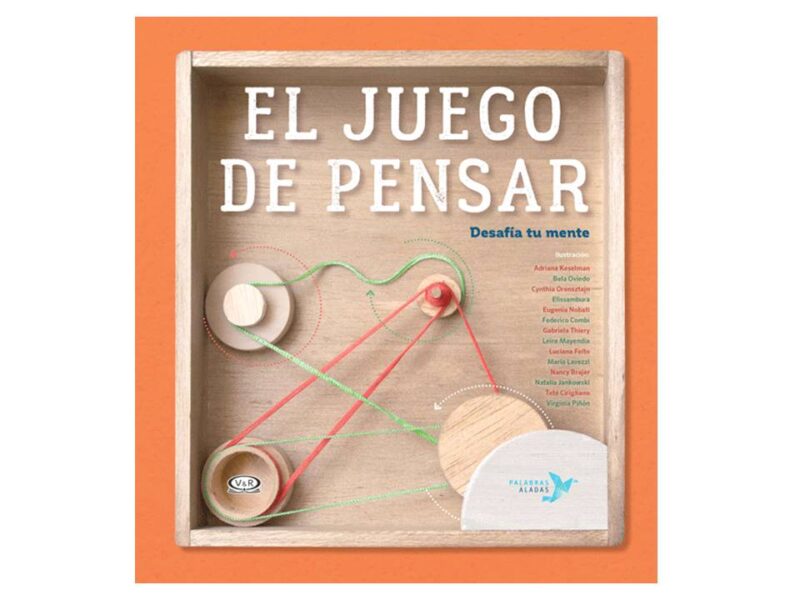 EL JUEGO DE PENSAR - V&R EDITORAS