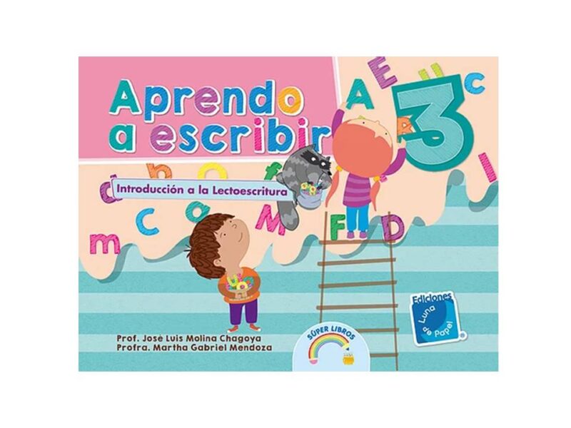 Aprendo a Escribir 3 Introducción a La Lectoescritura Luna de Papel Juguetes Didácticos