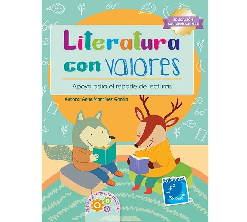LITERATURA CON VALORES - LUNA DE PAPEL