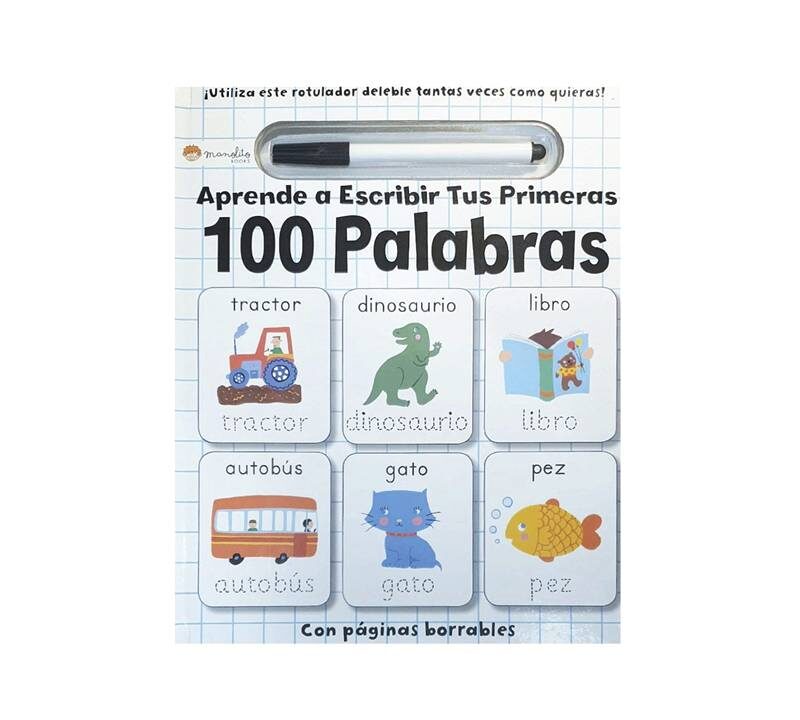 APRENDE A ESCRIBIR TUS PRIMERAS 100 PALABRAS - MANOLITO BOOKS