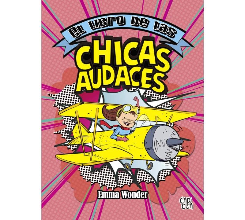 EL LIBRO DE LAS CHICAS AUDACES - V&R EDITORAS