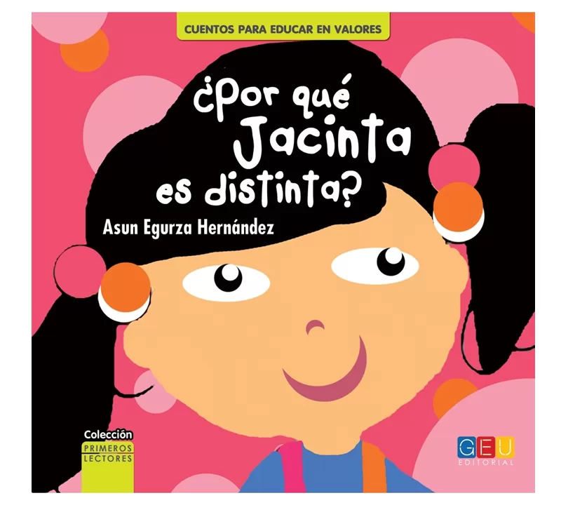 ¿POR QUÉ JACINTA ES DISTINTA? - GEU EDITORIAL