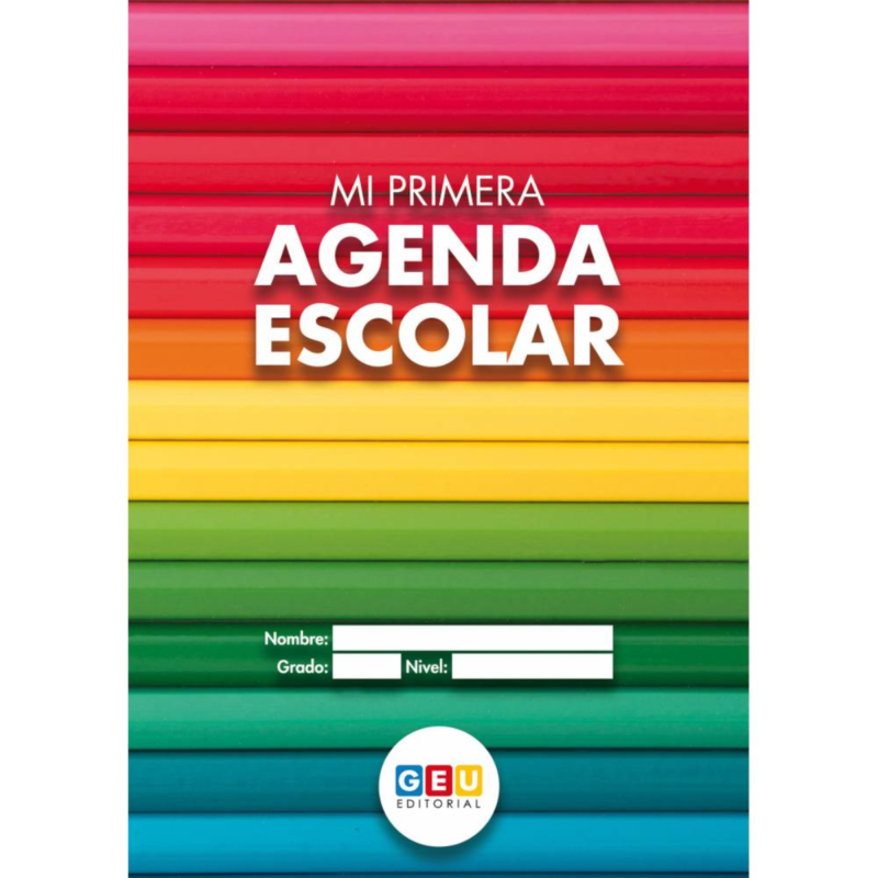 MI PRIMERA AGENDA ESCOLAR - GEU EDITORIAL