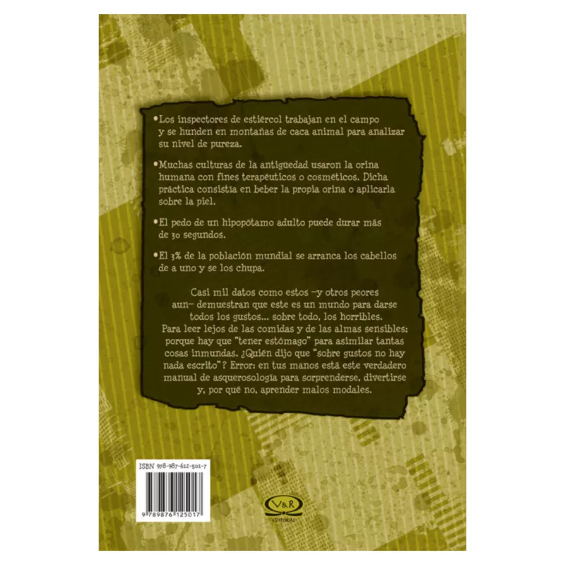 VR2 Casi 1000 datos asquerosos Casi 1000 datos asquerosos para saber que este mundo es inmundo VR Editoras