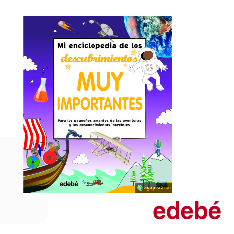 Enciclopedia descubrimientos importantes3 Edebe