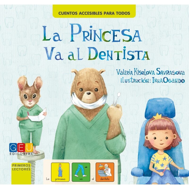 LA PRINCESA VA AL DENTISTA GEU EDITORIAL