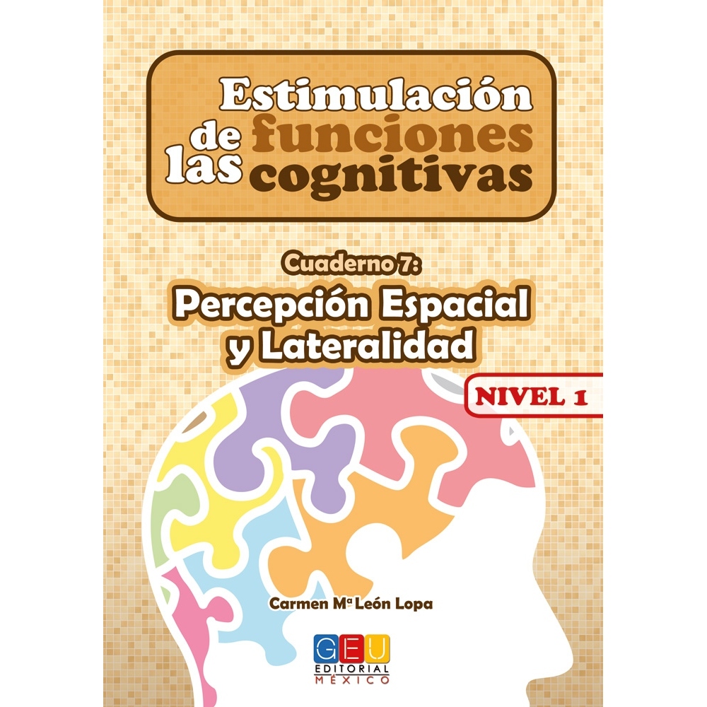 Estimulacion de las funciones cognitivas Nivel 1 Percepcion espacial y lateralidad - GEU